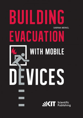 Livre Building Evacuation with Mobile Devices Sabrina Merkel