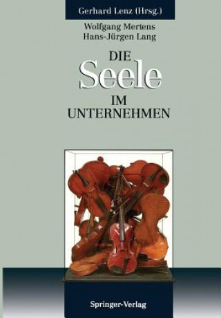 Книга Die SEELE im Unternehmen Wolfgang Mertens