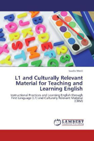 Carte L1 and Culturally Relevant Material for Teaching and Learning English Saadia Mesti