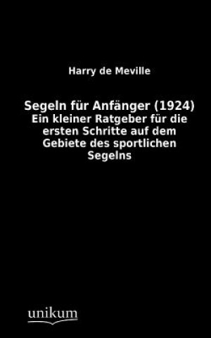 Carte Segeln fur Anfanger (1924) Harry de Meville