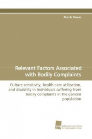 Kniha Relevant Factors Associated with Bodily Complaints Ricarda Mewes