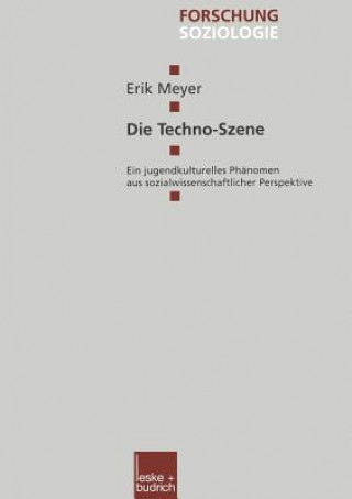 Kniha Die Techno-Szene Erik Meyer