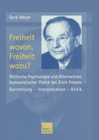 Buch Freiheit Wovon, Freiheit Wozu? Gerd Meyer