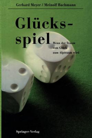 Könyv Glücksspiel Gerhard Meyer