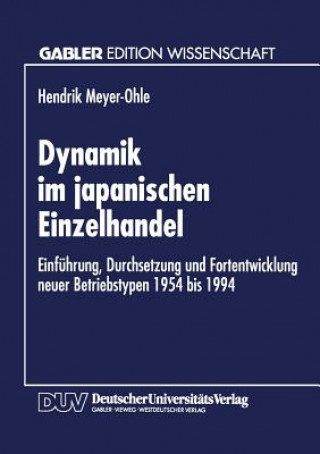 Kniha Dynamik Im Japanischen Einzelhandel Hendrik Meyer-Ohle