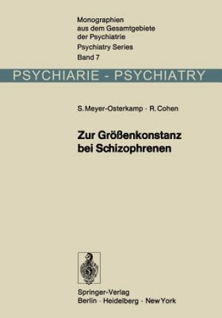 Kniha Zur Größenkonstanz bei Schizophrenen Susanne Meyer-Osterkamp