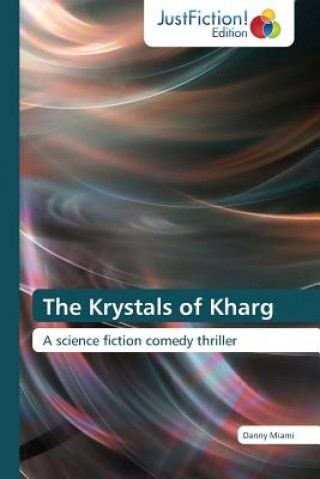 Книга Krystals of Kharg Danny Miami