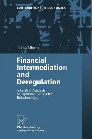 Carte Financial Intermediation and Deregulation Tobias Miarka