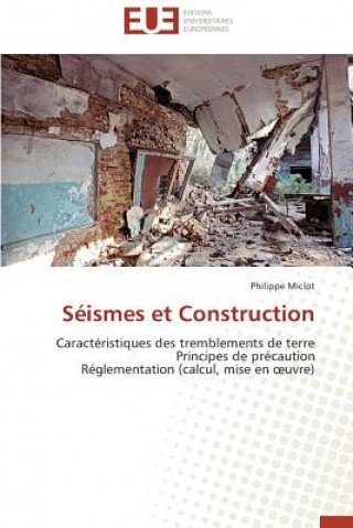 Knjiga S ismes Et Construction Philippe Miclot