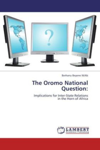 Kniha The Oromo National Question: Berhanu Beyene W/Ab