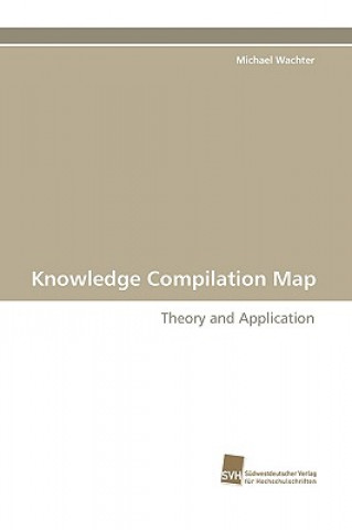 Kniha Knowledge Compilation Map Michael Wachter