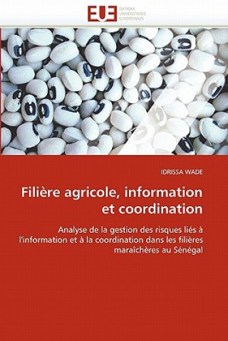 Kniha Fili re Agricole, Information Et Coordination Idrissa Wade