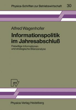 Könyv Informationspolitik im Jahresabschluss Alfred Wagenhofer