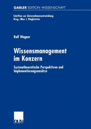 Book Wissensmanagement im Konzern Ralf Wagner