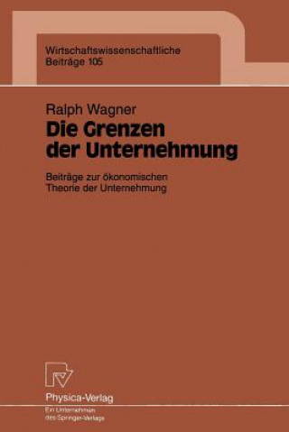 Kniha Die Grenzen Der Unternehmung Ralph Wagner