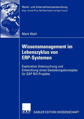 Libro Wissensmanagement im Lebenszyklus von ERP-Systemen Mark Wahl