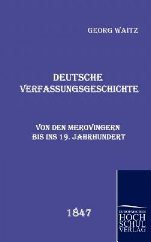 Carte Deutsche Verfassungsgeschichte Georg Waitz