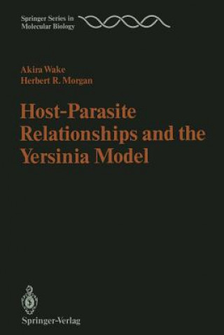 Kniha Host-Parasite Relationships and the Yersinia Model Akira Wake