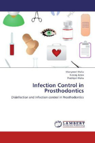 Carte Infection Control in Prosthodontics Manpreet Walia