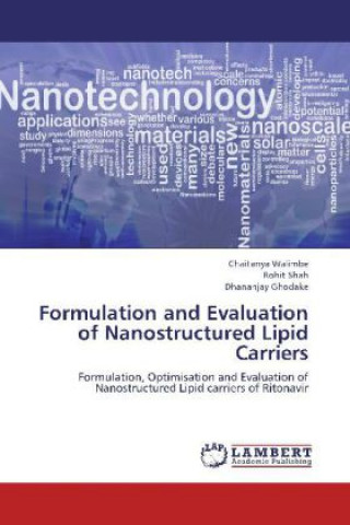 Książka Formulation and Evaluation of Nanostructured Lipid Carriers Chaitanya Walimbe