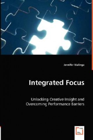 Książka Integrated Focus Jennifer Walinga