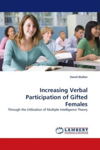 Knjiga Increasing Verbal Participation of Gifted Females David Walker