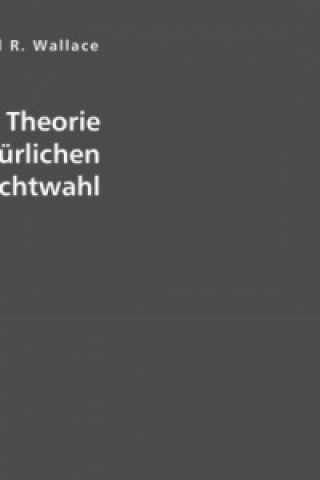 Knjiga Beiträge zur Theorie der natürlichen Zuchtwahl Alfred Russel Wallace