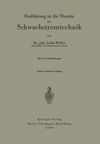 Knjiga Einführung in die Theorie der Schwachstromtechnik J. Wallot