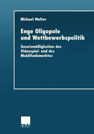 Carte Enge Oligopole Und Wettbewerbspolitik Michael Walter