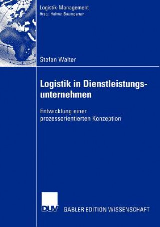 Kniha Logistik in Dienstleistungsunternehmen Stefan Walter