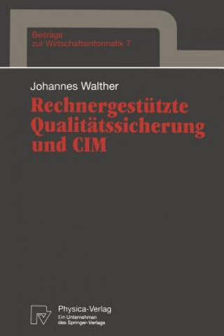 Carte Rechnergestutzte Qualitatssicherung Und CIM Johannes Walther