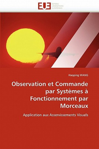 Kniha Observation et commande par systemes a fonctionnement par morceaux Haoping Wang