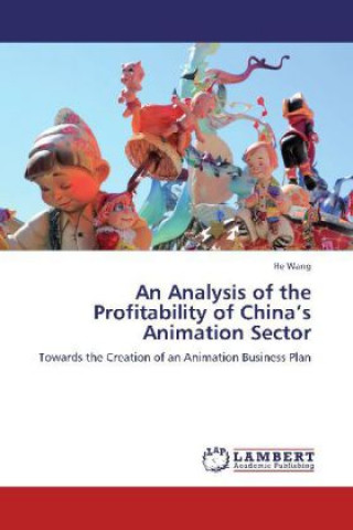 Könyv An Analysis of the Profitability of China's Animation Sector He Wang