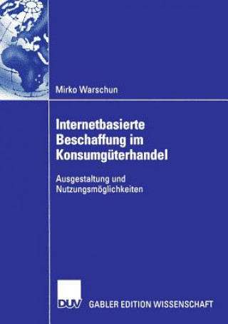 Buch Internetbasierte Beschaffung Im Konsumg terhandel Mirko Warschun