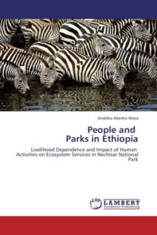 Könyv People and Parks in Ethiopia Andebo Abesha Waza