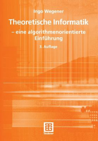 Könyv Theoretische Informatik Ingo Wegener