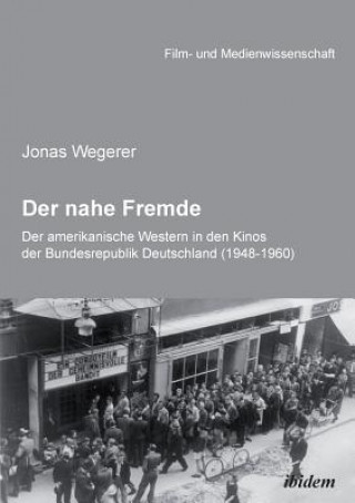 Książka nahe Fremde Jonas Wegerer