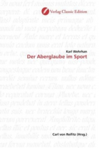 Książka Der Aberglaube im Sport Karl Wehrhan