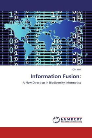 Livre Information Fusion: Qin Wei