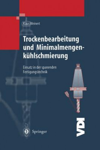 Carte Trockenbearbeitung und Minimalmengenkühlschmierung Klaus Weinert