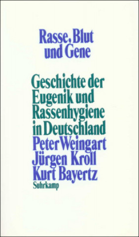 Book Rasse, Blut und Gene Peter Weingart