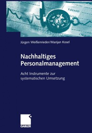 Kniha Nachhaltiges Personalmanagement Jürgen Weißenrieder