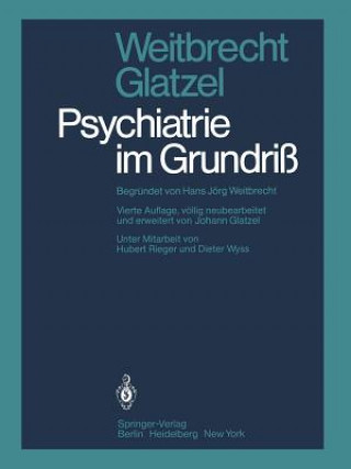 Kniha Psychiatrie im Grundriß H. J. Weitbrecht