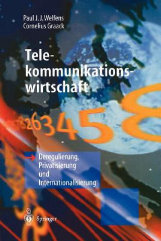 Книга Telekommunikationswirtschaft Paul J. J. Welfens