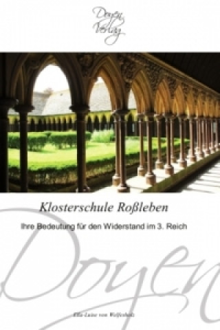 Kniha Klosterschule Roßleben Ella-Luise von Welfesholz