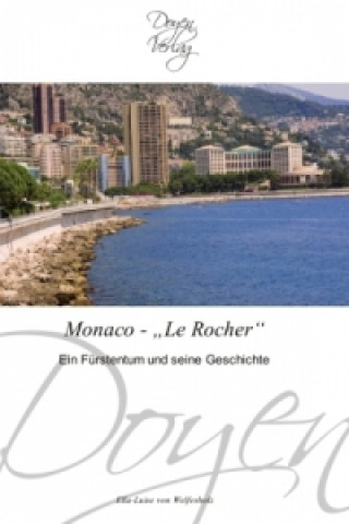 Buch Monaco -  Le Rocher Ella-Luise von Welfesholz