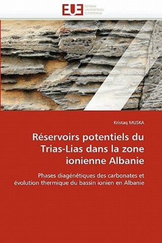 Carte R servoirs Potentiels Du Trias-Lias Dans La Zone Ionienne Albanie Kristaq Muska
