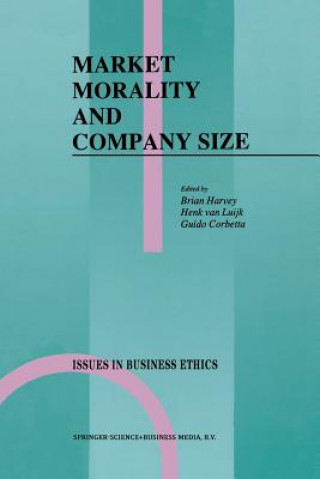 Kniha Market Morality and Company Size Guido Corbetta