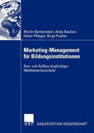 Livre Marketing-Management fur Bildungsinstitutionen Anke Bastian