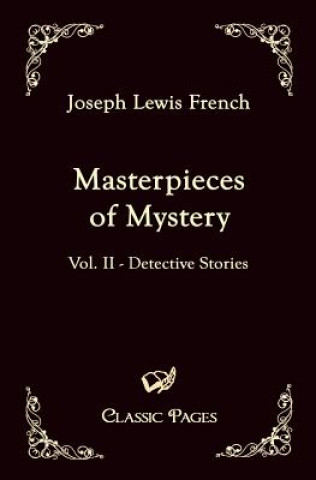 Knjiga Masterpieces of Mystery Joseph Lewis French